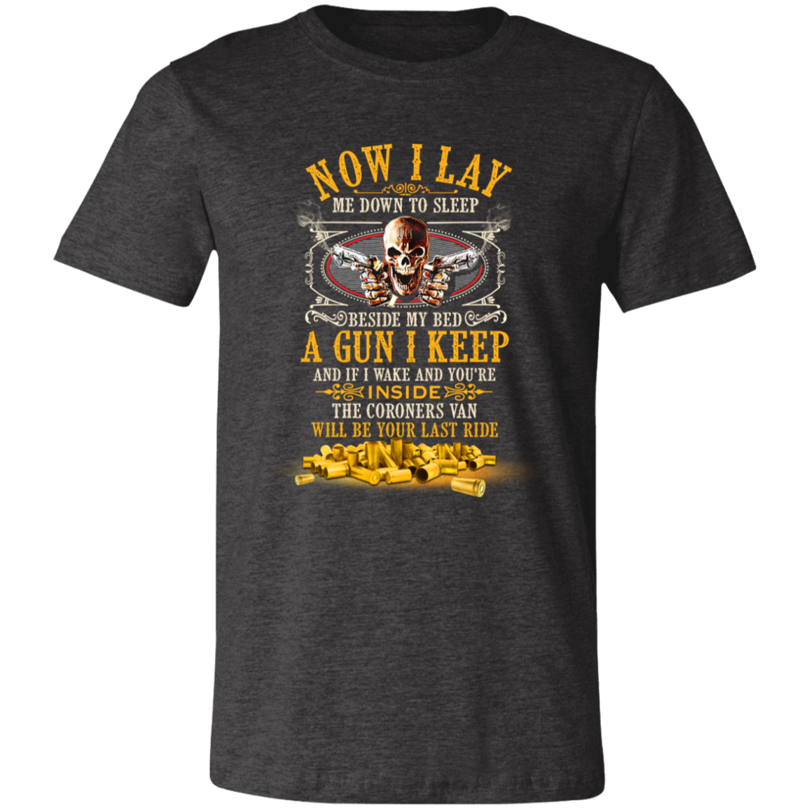 Short-Sleeve T-Shirt- NOW I LAY DOWN