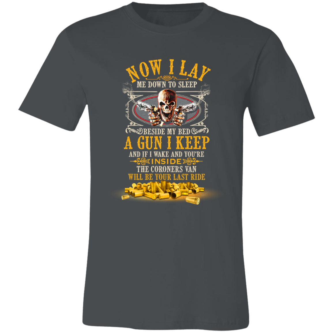 Short-Sleeve T-Shirt- NOW I LAY DOWN