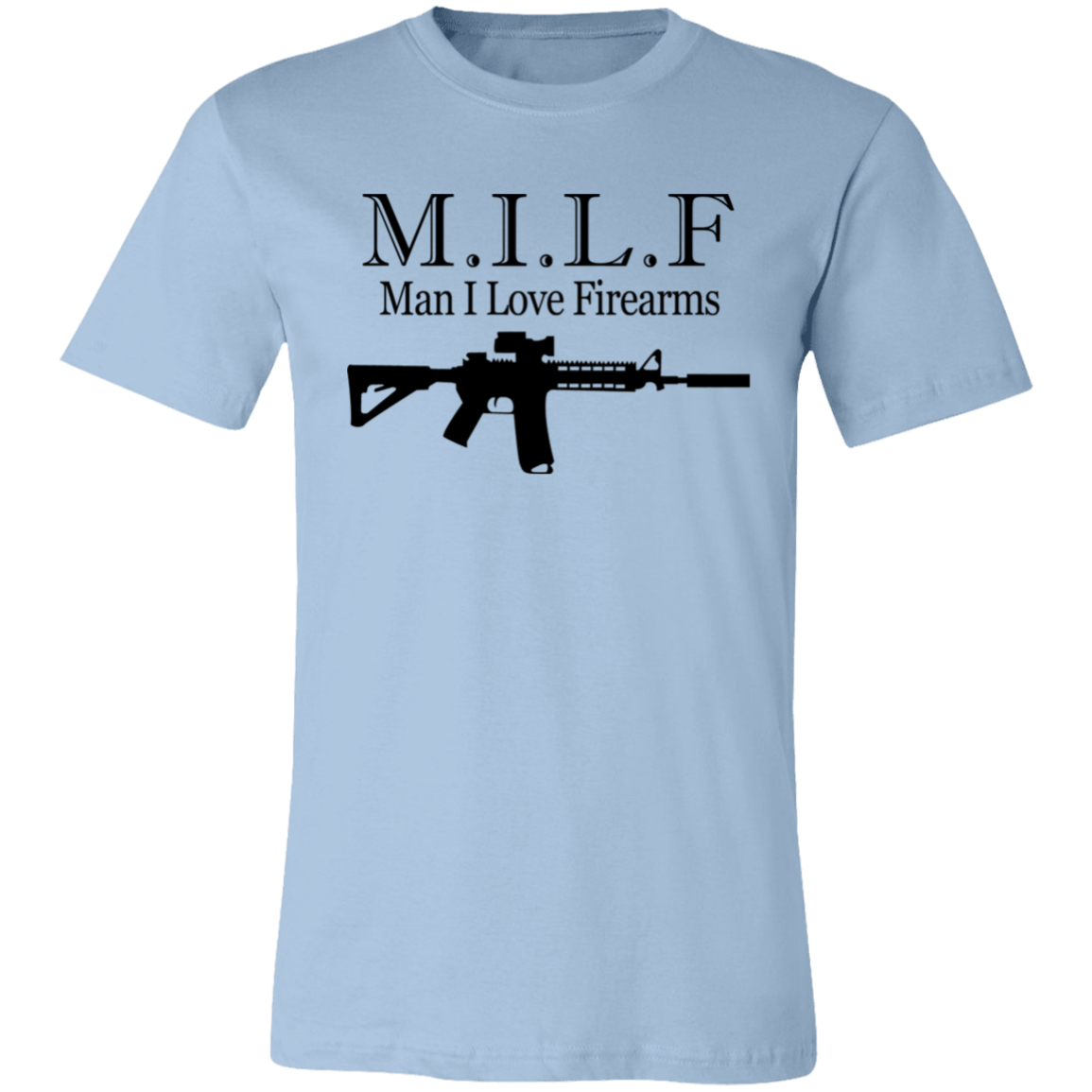 Short-Sleeve T-Shirt- I Love Firearms