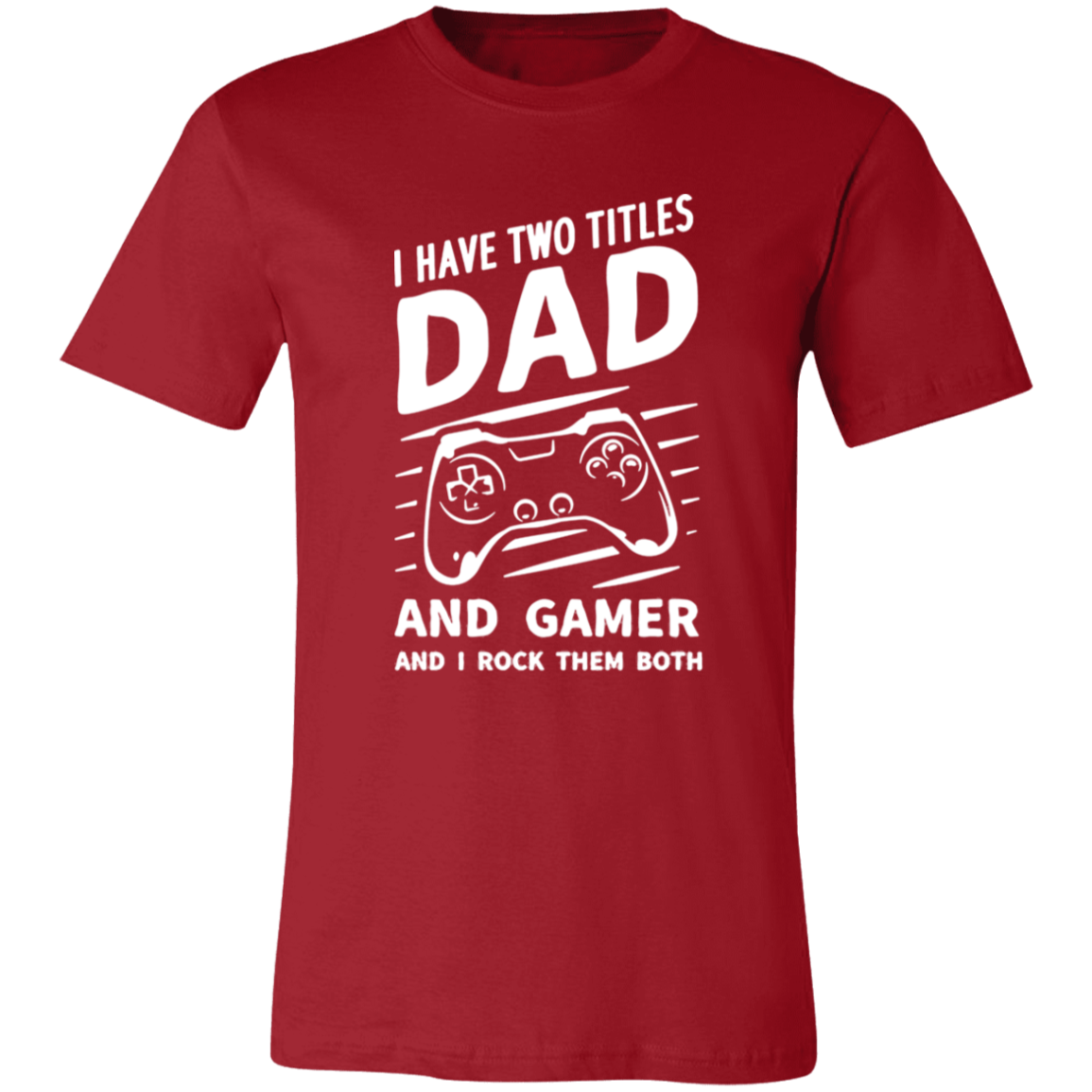 Short-Sleeve T-Shirt-- GAME DAD