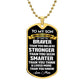 TO MY SON- Gold Ribbon Braver Than You Believe